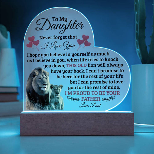 To My Daughter Old Lion Acrylic Heart Plaque