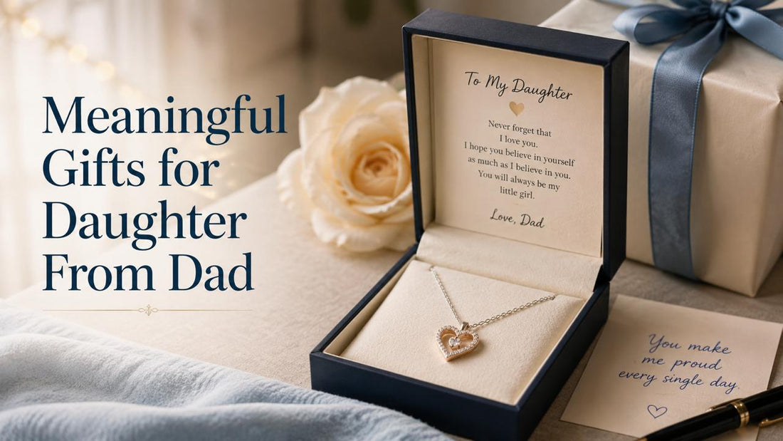 Meaningful Gifts for a Daughter From Dad