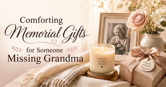 Comforting Memorial Gifts for Someone Missing Grandma