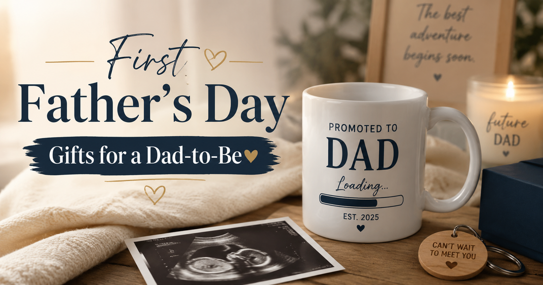 First Father’s Day Gifts for a Dad-to-Be