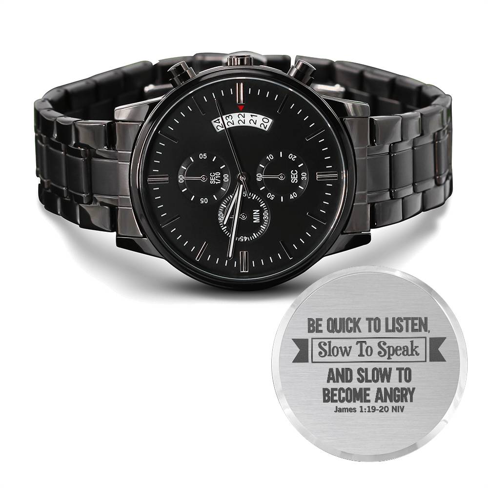 Be Quick to Listen James 119-20 Men's Watch