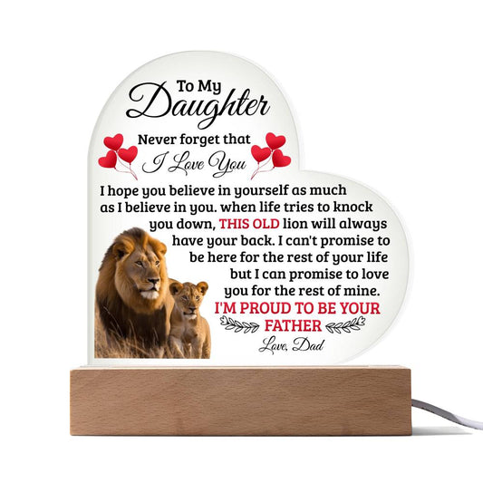 To My Daughter Old Lion Acrylic Heart Plaque