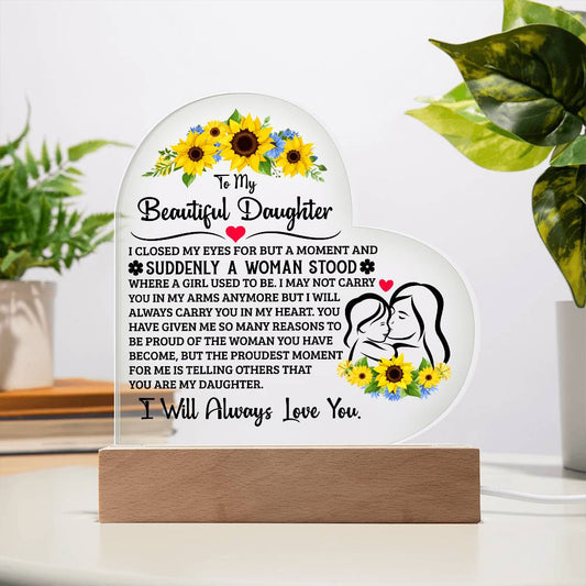 To My Daughter Proud Acrylic Heart Plaque