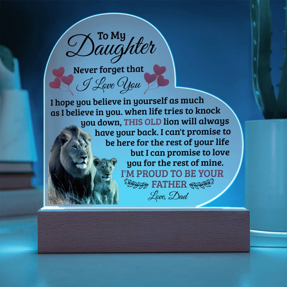 To My Daughter Old Lion Acrylic Heart Plaque
