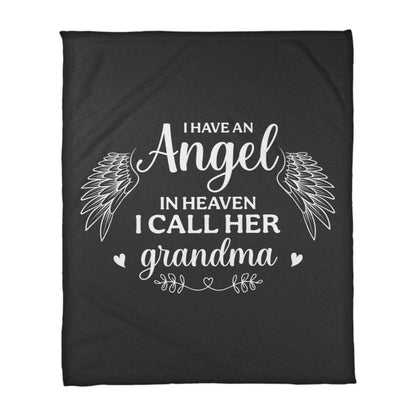 I Have an Angel in Heaven I all Her Grandma Coral Fleece 