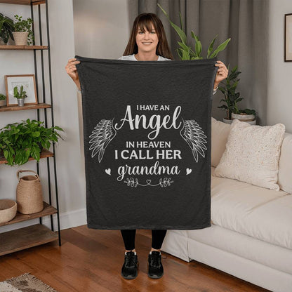 I Have an Angel in Heaven I all Her Grandma Coral Fleece 