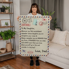 To My Daughter Braver From Dad Sherpa Fleece Blanket