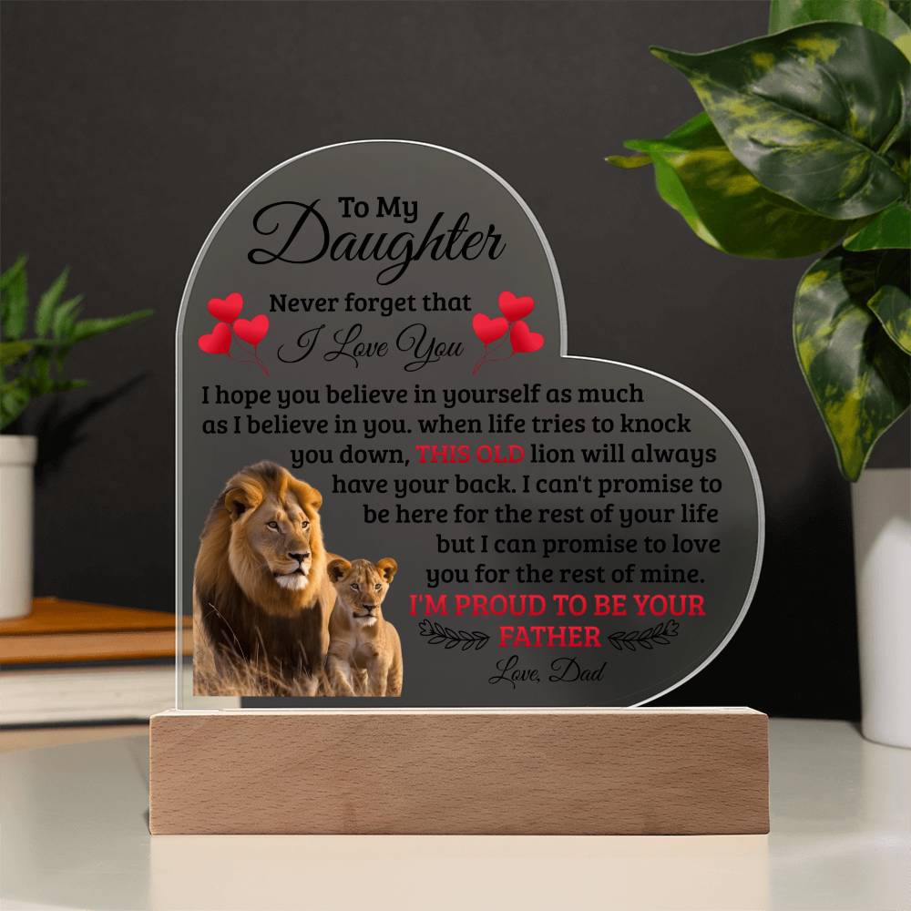 To My Daughter Old Lion Acrylic Heart Plaque
