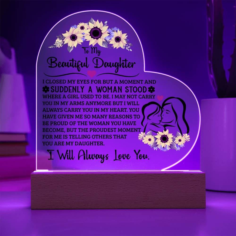 To My Daughter Proud Acrylic Heart Plaque