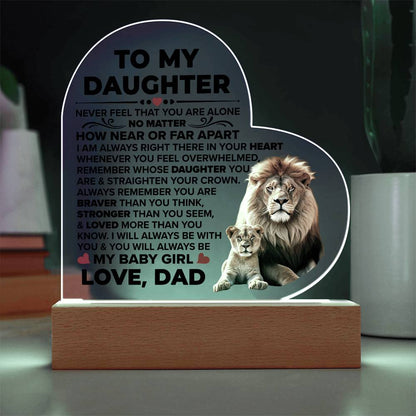 To My Daughter Braver Acrylic Heart Plaque