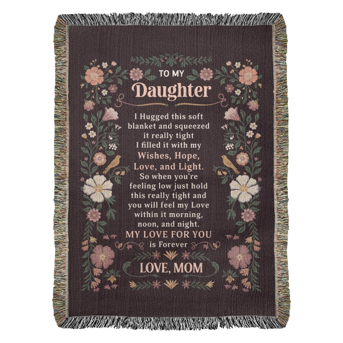 To My Daughter -Heirloom Blanket