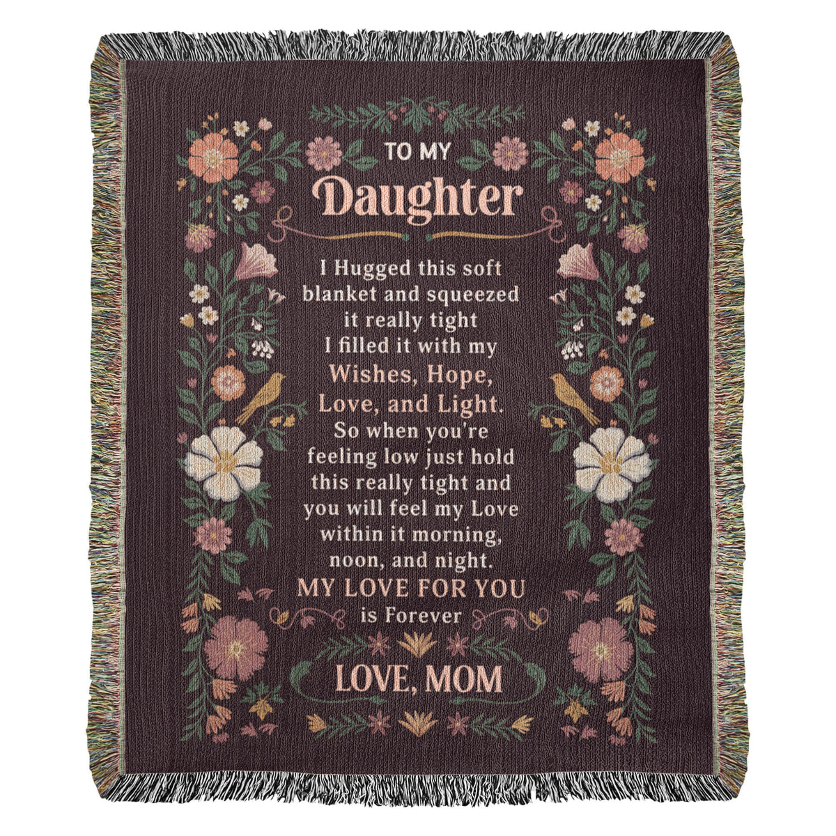To My Daughter -Heirloom Blanket