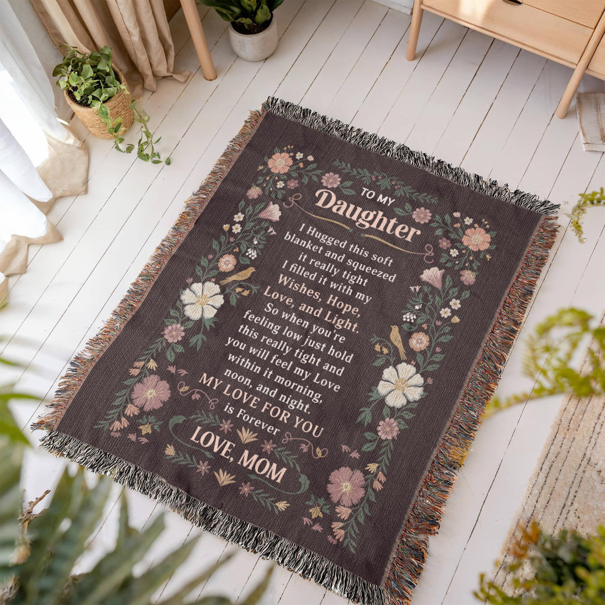 To My Daughter -Heirloom Blanket